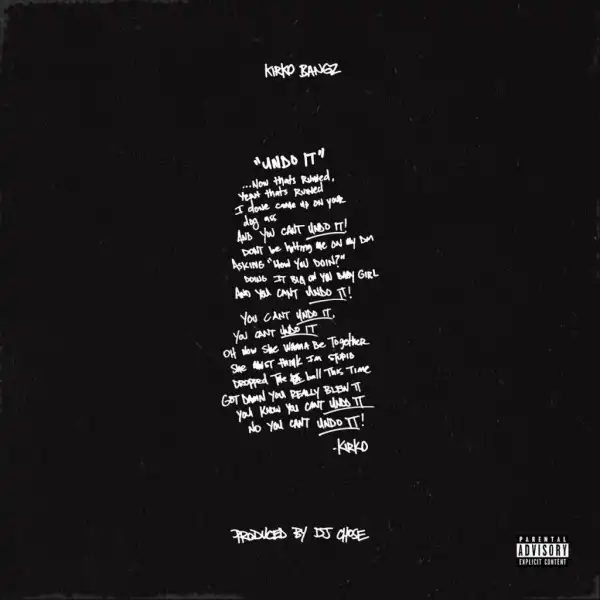 Kirko Bangz - Undo It